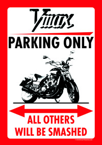 Vmax PARKING ONLY
